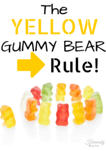 The Yellow Gummy Bear Rule - Family Night Lessons For Teaching Kids