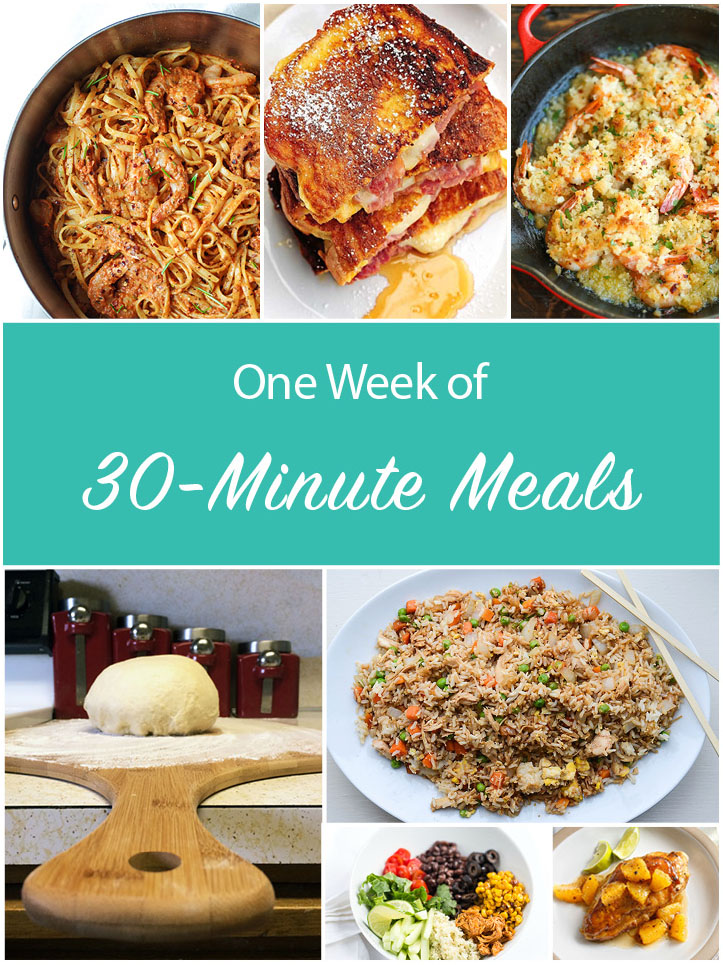 One Week of 30 Minute Meals - Uplifting Mayhem