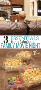 3 Essentials for Family Movie Night